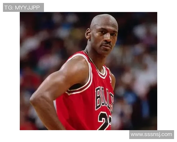 乔丹传奇：从篮球场上的巨星到全球文化符号的崛起之路